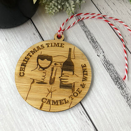Camel Toe and Wine Bauble